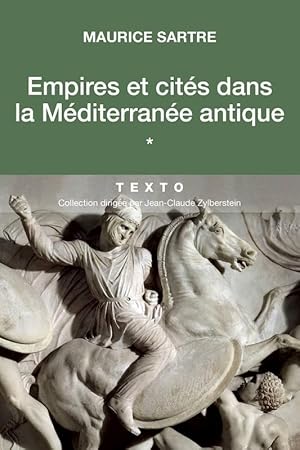 Empires et cités dans la Méditerranée antique