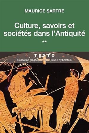 Culture, savoirs et société dans l'Antiquité.