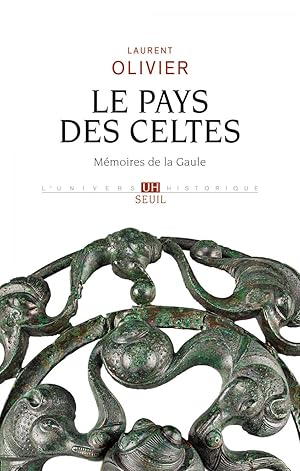 Le pays des Celtes. Mémoires de la Gaule