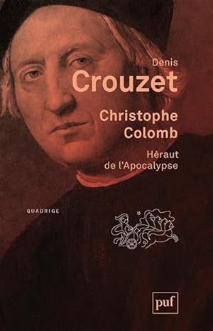 Christophe Colomb : Héraut de l'Apocalypse
