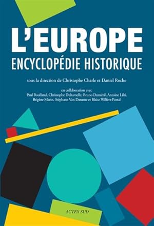 L'Europe. Encyclopédie historique