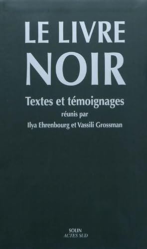 Le livre noir : Textes et témoignages