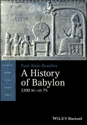 A History of Babylon. 2200 BC - AD 75