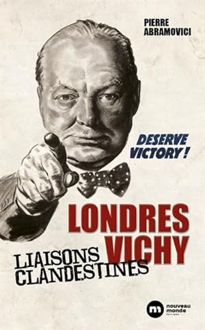 Londres-Vichy: Liaisons clandestines
