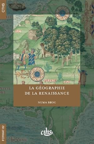 La géographie de la Renaissance (1420-1620)