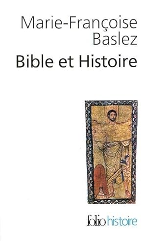 BIBLE ET HISTOIRE