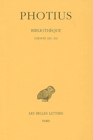 Bibliothèque Tome V : Codices 230-241.