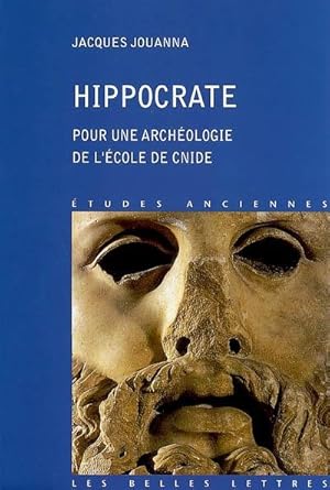 Hippocrate. Pour une archéologie de l'École de Cnide