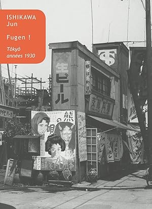 Fugen ! Tôkyô, années 1930