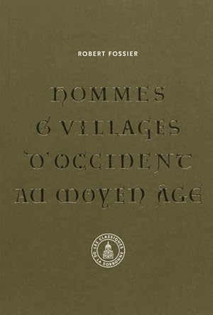 Hommes et villages d'Occident au Moyen Âge