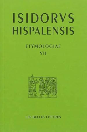 Etymologiae VII, Dieu, les anges, les saints