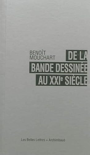 De la bande dessinée au XXIe siècle