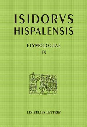 Etymologiae IX. Les langues et les groupes sociaux.