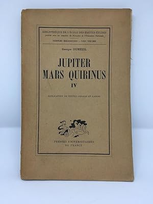 Jupiter, Mars, Quirinus, IV. Explication de textes indiens et latins.