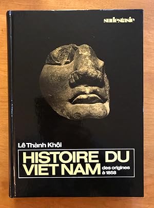 Histoire du Viêt-nam : des origines à 1858.