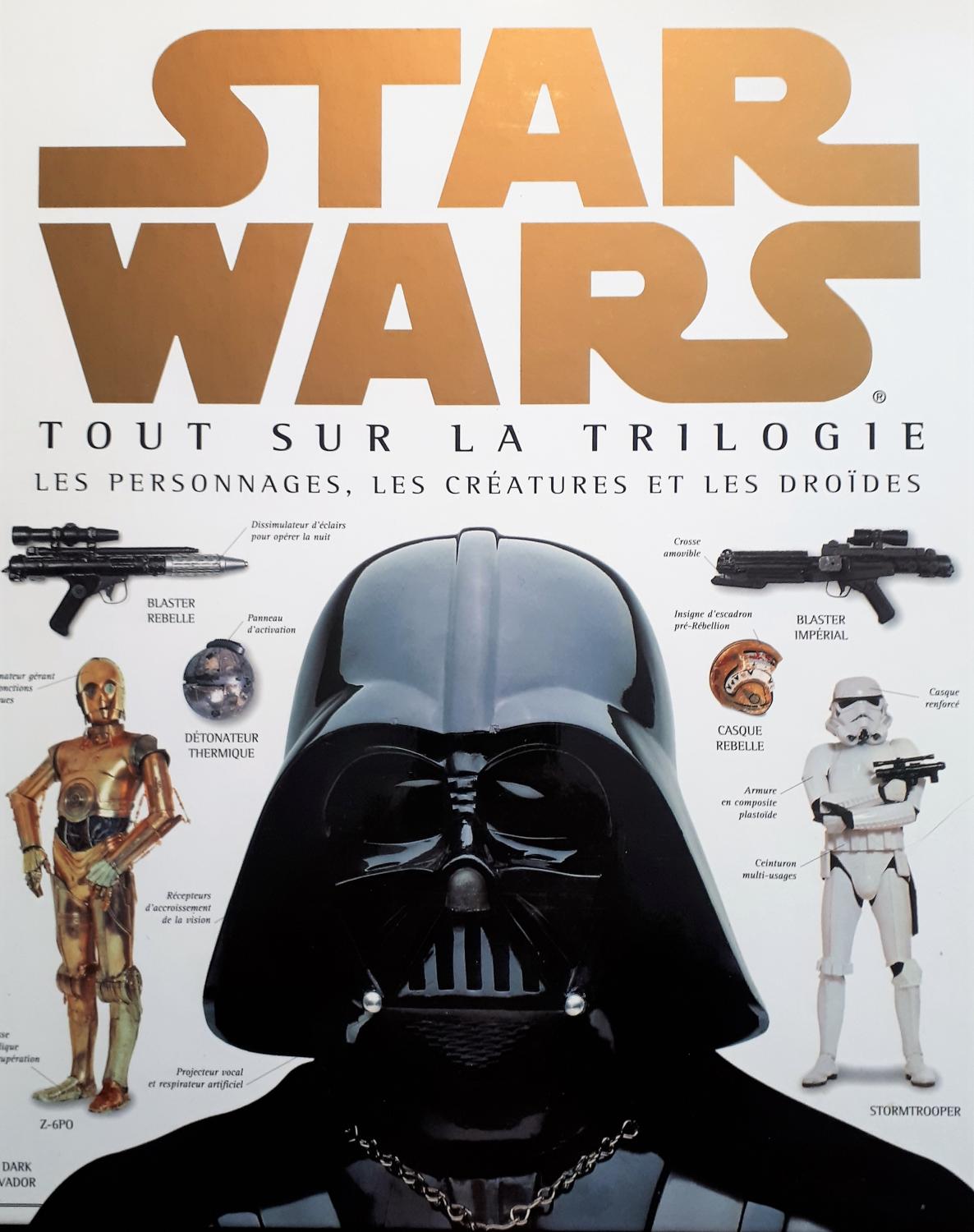 Tout sur la trilogie