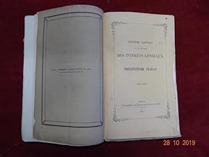 1- Premier Rapport de la Société des Intérêts Généraux du Protestantisme Français // 2- Deuxième ...