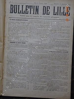 BULLETIN DE LILLE, Organe Bi-Hebdomadaire, Publié Sous Le Contrôle de l'Autorité Allemande. En Ve...