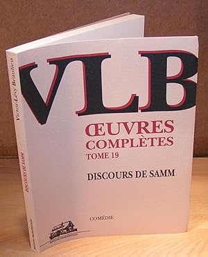 DISCOURS DE SAMM (¿uvres complètes tome 19)