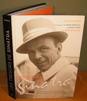 LES TRÉSORS DE SINATRA (musique, souvenirs et photographies de la collection de la famille Sinatr...