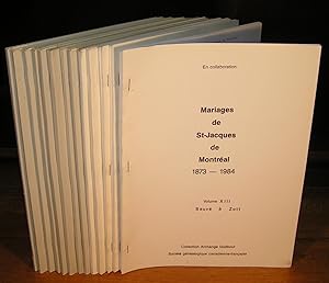 MARIAGES DE ST-JACQUES-LE-MINEUR DE MONTREAL 1873 ¿ 1984 (complet en 13 volumes)
