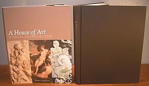 A house of art rubens as collector A house of art rubens as collector