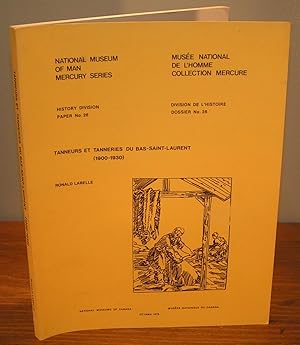 TANNEURS ET TANNERIES DU BAS-SAINT-LAURENT (1900-1930)