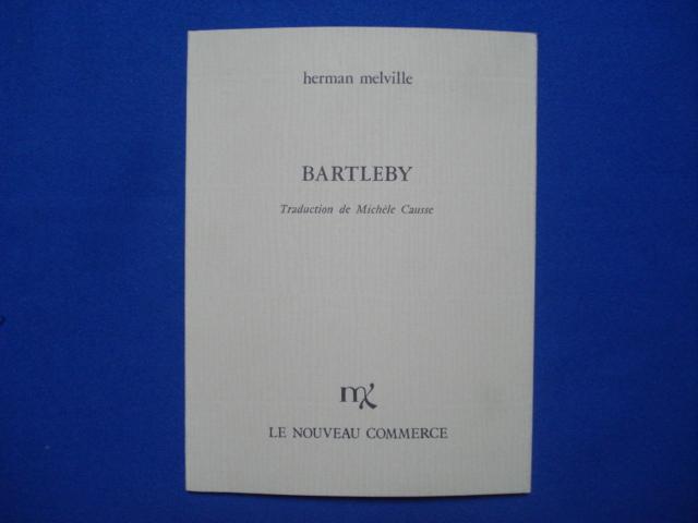 Bartleby - Melville, Herman