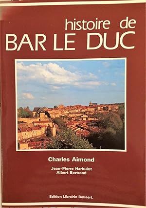 Histoire de Bar-le-Duc