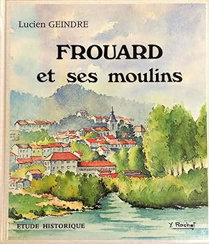 Frouard et ses moulins