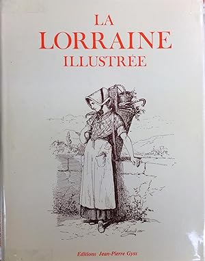 La Lorraine illustrée