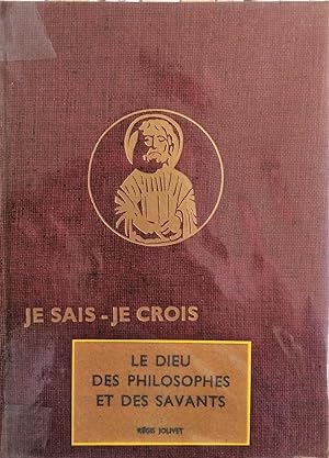 Le Dieu des philosophes et des savants