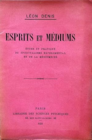 Esprits et Médiums