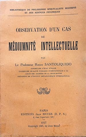 Observation d'un cas de médiumnité intellectuelle