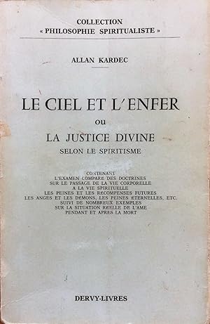 Le ciel et l'enfer ou la justice divine selon le spiritisme