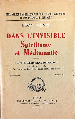 Dans l'invisible : Spiritisme et Médiumnité