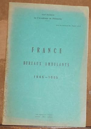 France Bureaux Ambulants 1845-1965