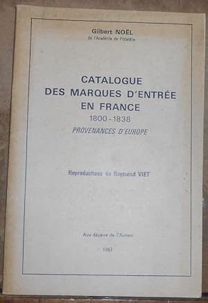 Catalogue des Marques d Entrée en France 1800-1838 Provenances d Europe