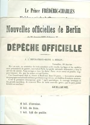 Guerre De 70, 3 Documents : 2 Depeches Du 29 Janvier 1871 et Le Rationnement Des Soldats et De Le...