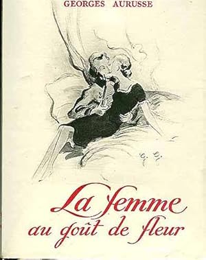 LA FEMME AU GOÜT DE FLEUR