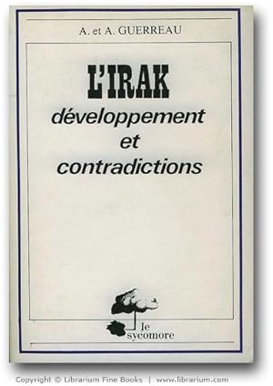 L'Irak. Développement et contradictions.