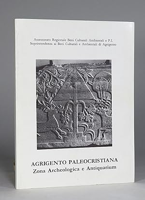 Agrigento paleocristiana. Zona Archeologica e Antiquarium.