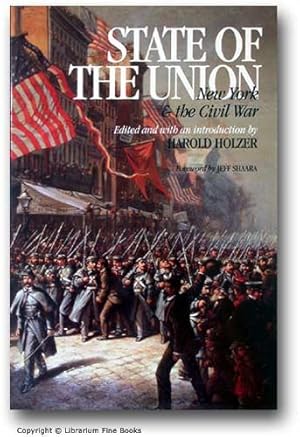 State of the Union: New York and the Civil War.
