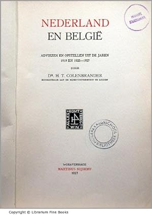 Nederland en België: Adviezen en opstellen uit de jaren 1919 en 1925-1927.