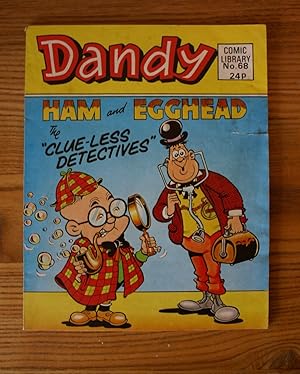 Dandy Comic Library No. 68 (Ham and Egghead The "Clueless Detectives")