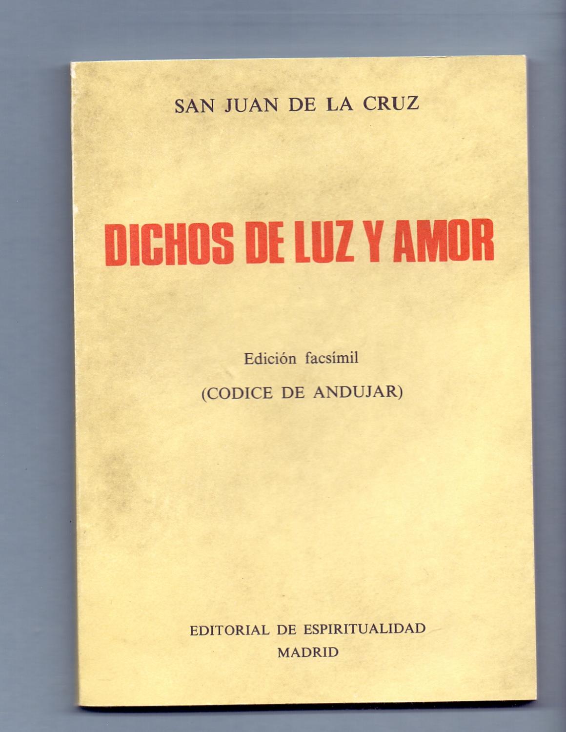 13025383381 - Dichos de luz y amor (códice de Andújar) (San Juan de la Cruz) - (Audiolibro Voz Humana)