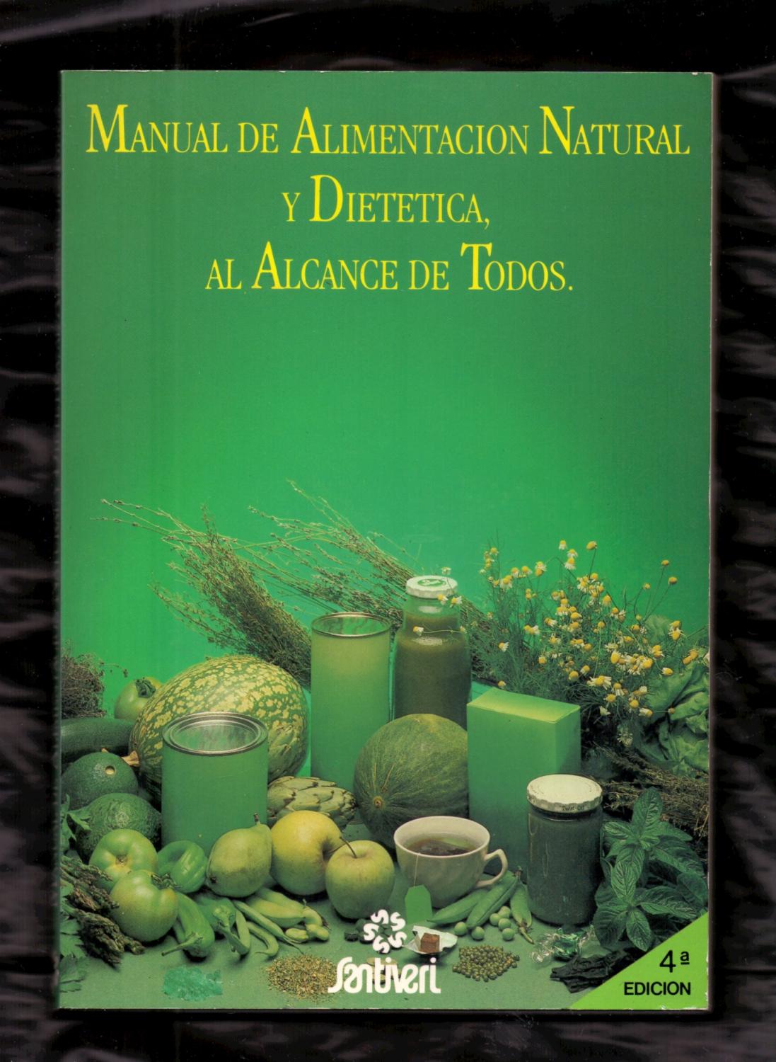 19752143600 - Manual de alimentación natural y dietética al alcance de todos (Enrique TORRES SANTIVERI) - (Audiolibro Voz Humana)