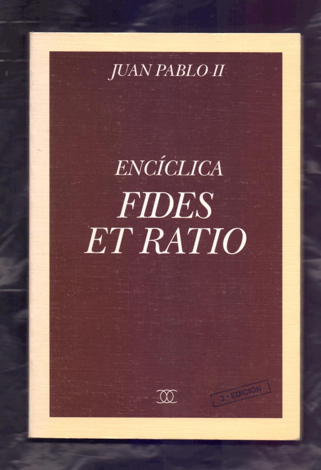 carta enciclica fides et ratio