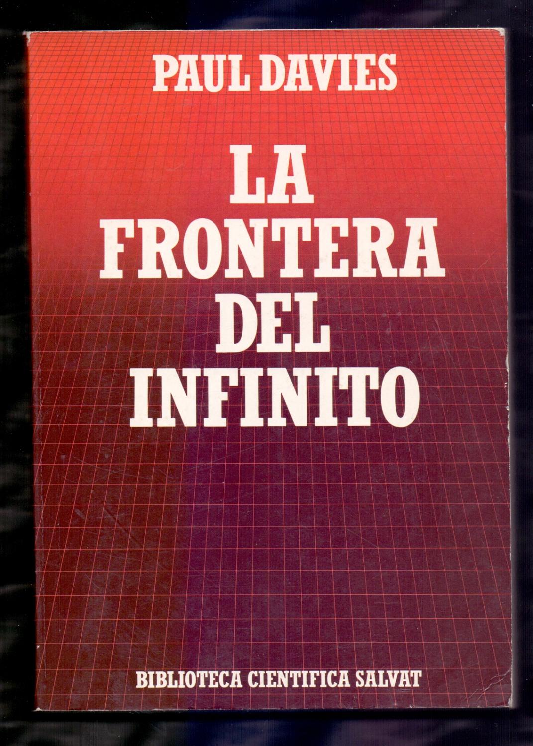 22657908753 - La frontera del infinito. De los agujeros negros a los confines del Universo (Paul davies) - (Audiolibro Voz Humana)