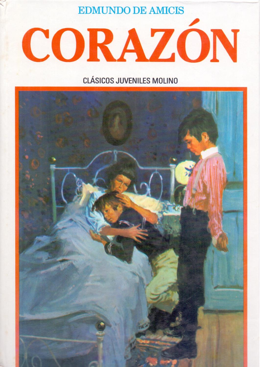 CORAZON de Edmundo de Amicis | Libreria 7 Soles